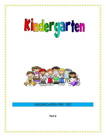 Kindergarten PRE-POST TEST PART 6