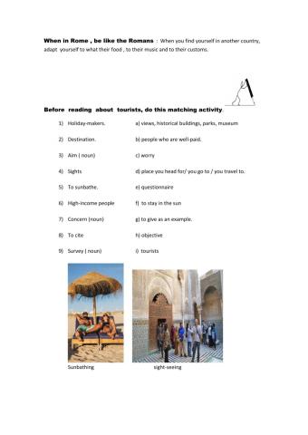 What holiday makers like when they travel.