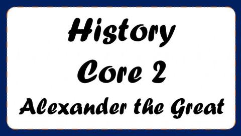 History 22 Alexander the Great