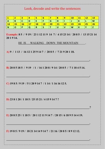 Decode the sentences and write them