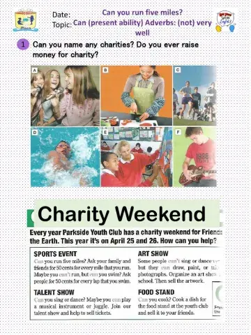 Can present ability Adverbs not very well