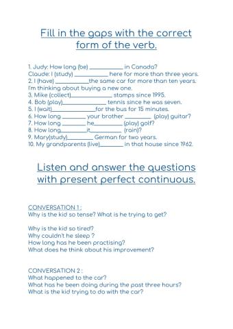 Present perfect continuous with audio