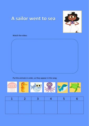 A sailor went to sea