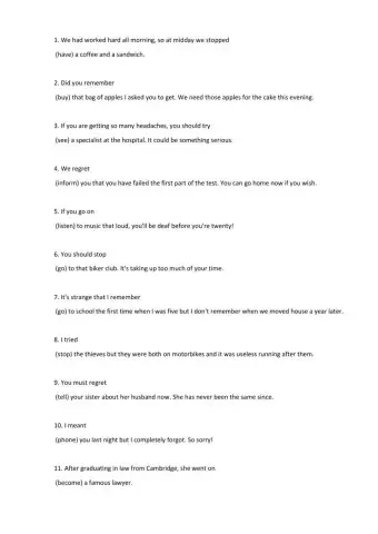 Unit 10 Grammar Practice -ING or INFINITIVE (try, forget, go on, regret, etc)