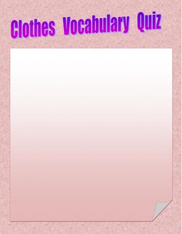 Clothes Vocabulary Quiz