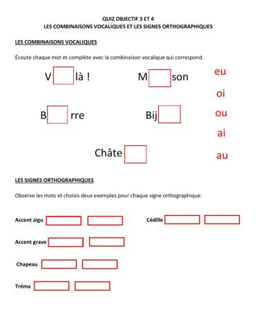 Quiz orthographe et combinaisons vocaliques