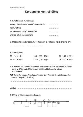 Kodamine kontrolltööks. Arvu järgud, järguühikud. Liitmise ja lahutamise omadused.