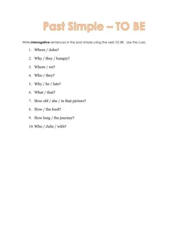 Past Simple TO BE - Interrogative (WH- questions)