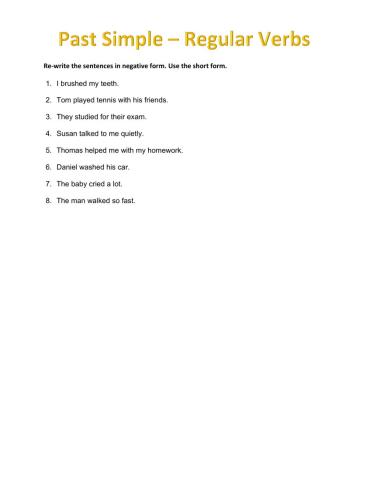 Past Simple - Negations of Regular Verbs