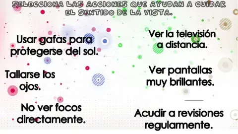 ACCIONES PARA CUIDAR EL SENTIDO DE LA VISTA