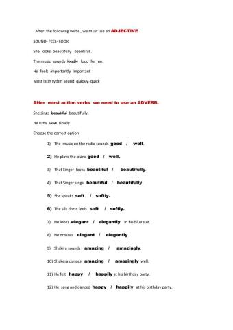 Adjectives and Adverbs (Verbs of sensation and action verbs