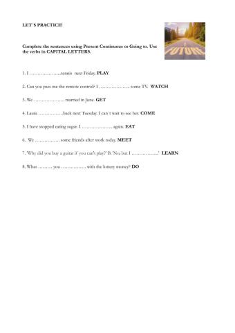 Present Continuous and Going to