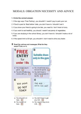 Modals of obligation, necessityand advice