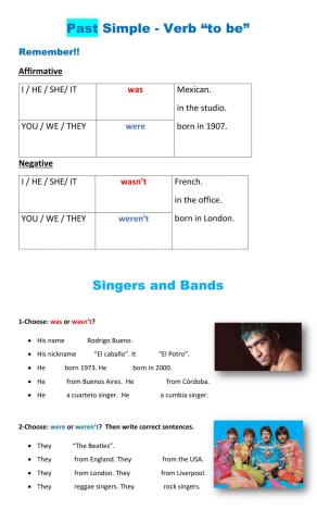 Was were Singers and Bands