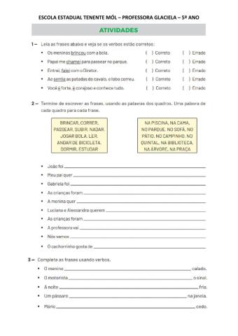 Emprego de verbos nos tempos passado, presente e futuro.