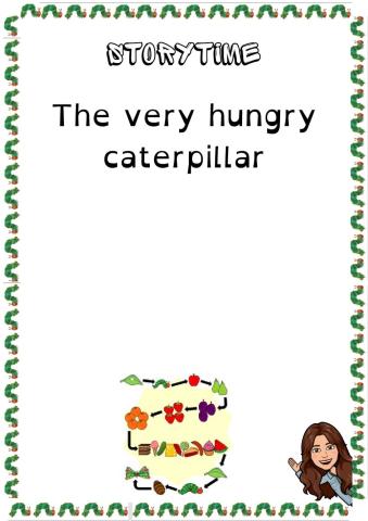 Storytime hungry caterpillar