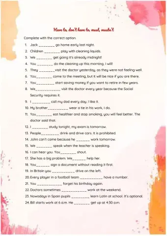 Must, have to, mustn't, don't have to