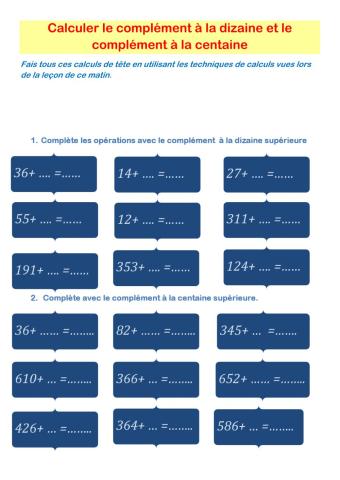Calcul mental. compléments à la dizaine et à la centaine
