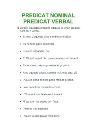 Predicat nominal o predicat verbal