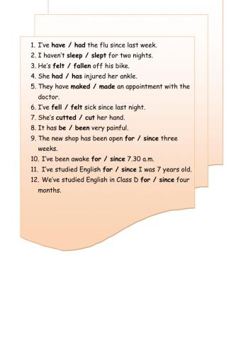 Present Perfect - for-since