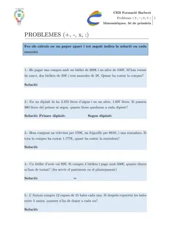 Problemes de sumes, restes, multiplicacions i divisions