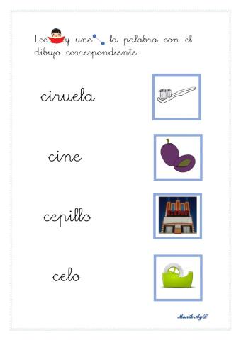 Lectura 35 + ce ci. Asociación palabra - dibujo.