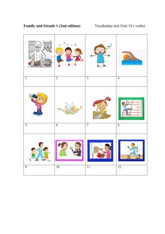 Family and firends 1 2nd edition Vocabulary test (verbs)