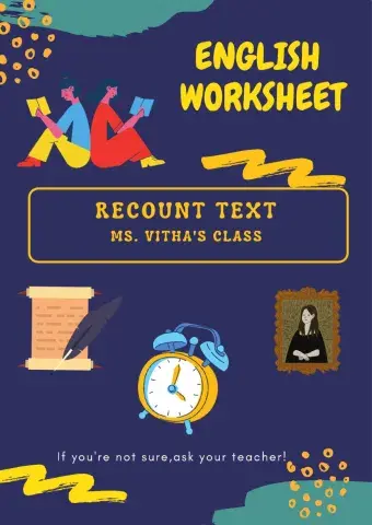 Recount text : simple past vs Simple perfect