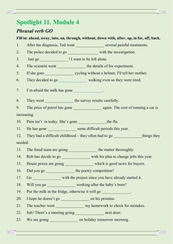 Spotlight 11, Module 4. Phrasal verb go