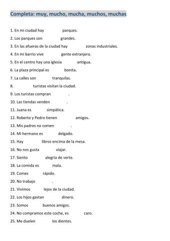 Muy, mucho, mucha, muchos, muchas