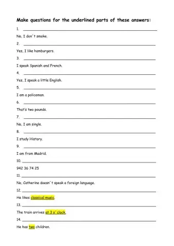 Make questions for the underlined words 3