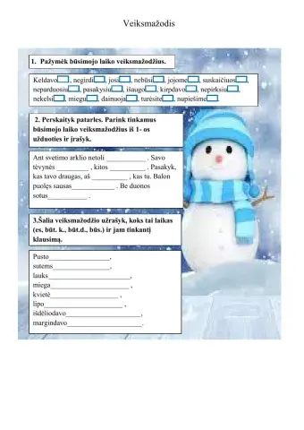Veiksmažodis: būsimasis laikas 3 kl.