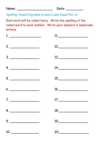 Spelling : Vowel digraphs ei, ie and vowel pair ei
