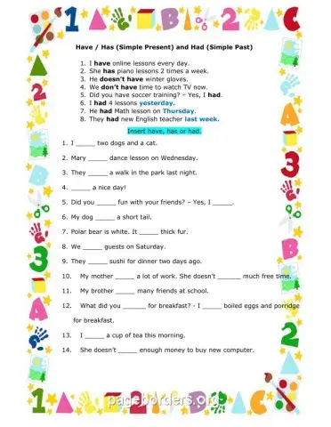 Use of Have, Has, Had