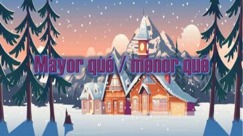 Mayor qué menor qu+e