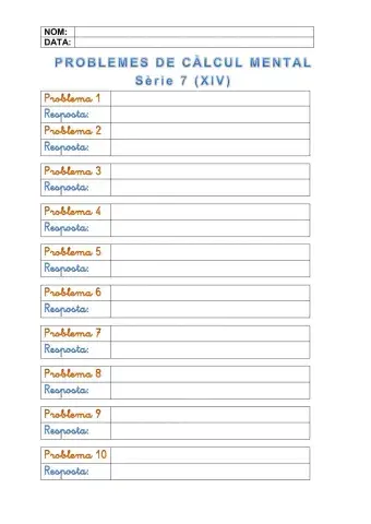 Problemes de càlcul mental: Quinzet 7.131 a 7.140