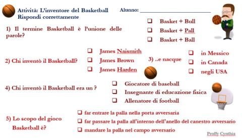 L'inventore del Basket -Question