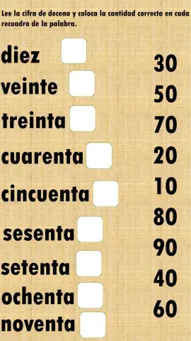 Lee la cifra de decena y coloca la cantidad  correcta  en cada recuadro de la palabra.