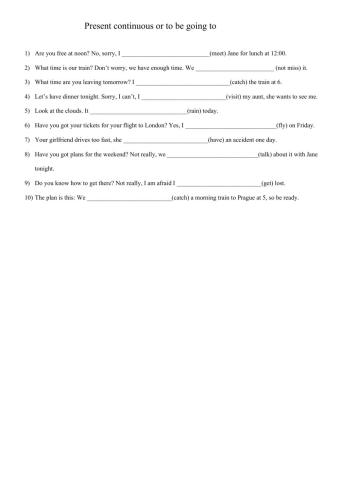 Present continuous or to be going to for future