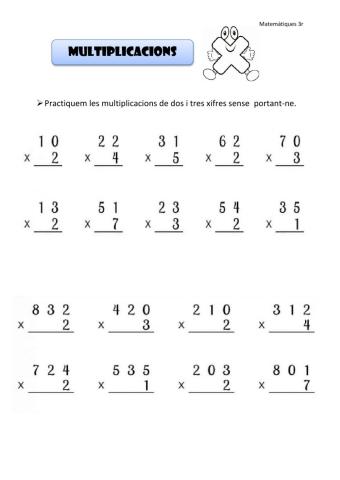 Multiplicacions sense portant-ne