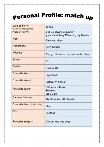 Personal profile.Match up.