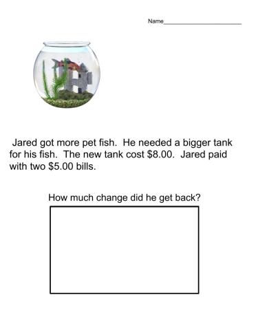 Buying a fish tank.  What's the change back?