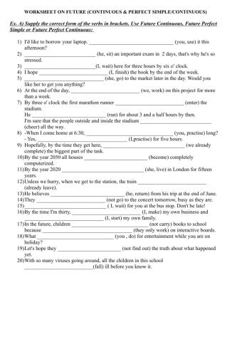 PRACTICE ON FUTURE CONTINUOUS, FUTURE PERFECT - FUTURE PERFECT CONTINUOUS