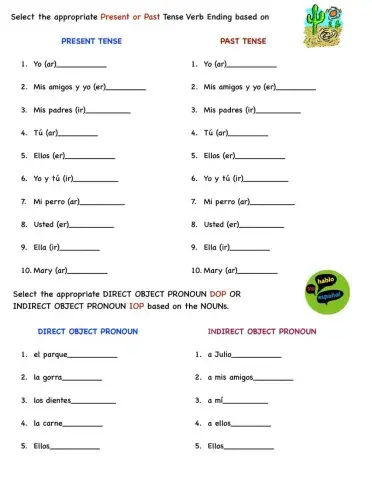 Present-Past Tense Verb Endings-Direct-Indirect Object Pronouns