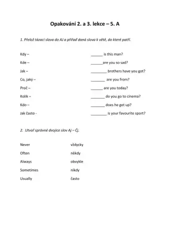 WH questions, adverbs of frequency, prepositions of place