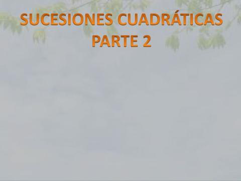 Sucesiones cuadráticas