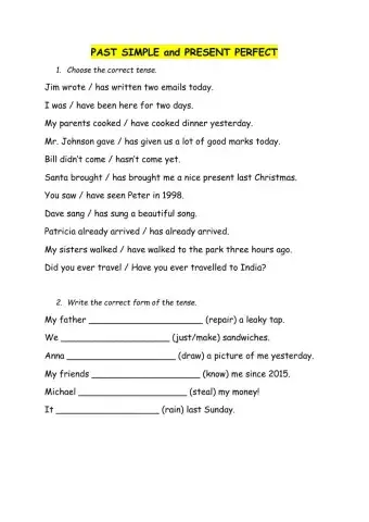 Past Simple and Present Perfect