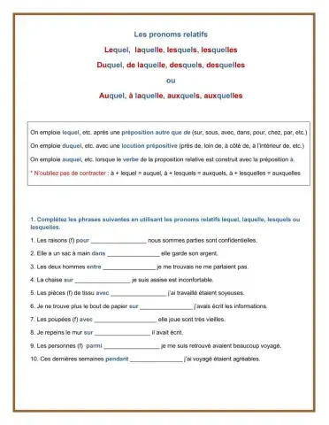 Les pronoms relatifs (Lequel, laquelle, lesquels, lesquelles Duquel, de laquelle, desquels, desquelles,Auquel, à laquelle, auxquels, auxquelles)