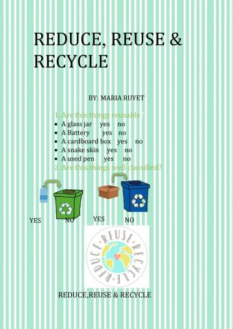 Reduce, reuse,recycle