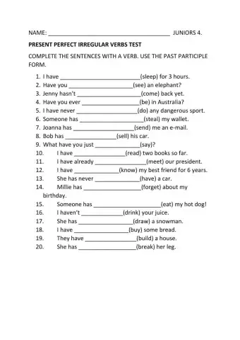 Juniors 4. Irregular verbs (PRESENT PERFECT)